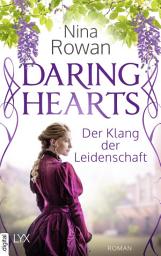 Icon image Daring Hearts - Der Klang der Leidenschaft