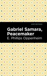Icon image Gabriel Samara, Peacemaker