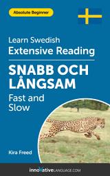 Icon image Swedish Extensive Reading: FAST AND SLOW: Level 2