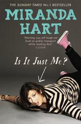 Icon image Is It Just Me?: The uplifting, feel-good memoir from the Celebrity Traitors star