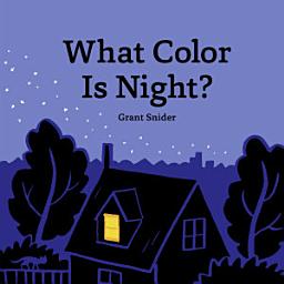 Icon image What Color Is Night?