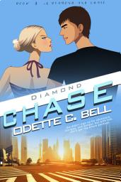 Icon image Diamond and Chase Book Three
