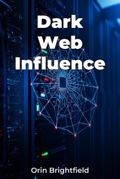 Icon image Dark Web Influence