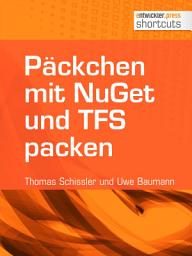Icon image Päckchen mit NuGet und TFS packen