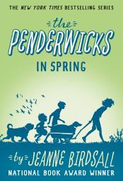 Icon image The Penderwicks in Spring