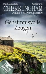Icon image Cherringham - Geheimnisvolle Zeugen: Landluft kann tödlich sein