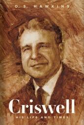 Icon image Criswell: His Life and Times