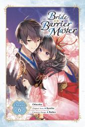 Icon image Bride of the Barrier Master (manga serial)