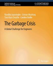 Icon image Garbage Crisis: A Global Challenge for Engineers