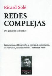 Icon image Redes complejas: Del genoma a Internet