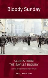 Icon image Bloody Sunday: Scenes from the Saville Inquiry