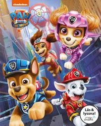 Icon image Paw Patrol-filmen : berättelsen (Läs & lyssna)