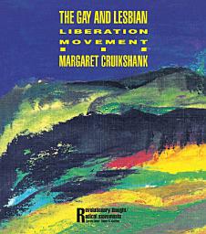 Icon image The Gay and Lesbian Liberation Movement