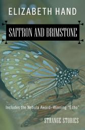 Icon image Saffron and Brimstone: Strange Stories