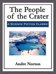 Icon image The People of the Crater