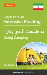 Icon image Persian Extensive Reading: GOING CAMPING: Level 3