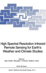 Icon image High Spectral Resolution Infrared Remote Sensing for Earth’s Weather and Climate Studies