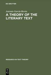 Icon image A Theory of the Literary Text