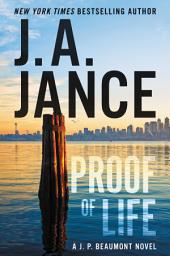 Icon image Proof of Life: A J. P. Beaumont Novel
