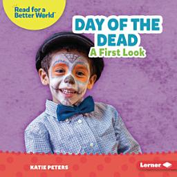 Icon image Day of the Dead: A First Look