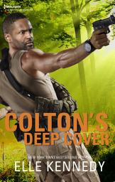 Icon image Colton's Deep Cover: A Romantic Suspense