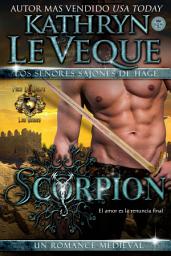 Icon image SCORPION. Un romance medieval. Serie de de Wolfe