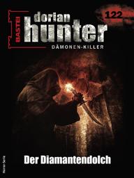 Icon image Dorian Hunter 122: Der Diamantendolch