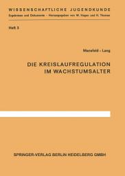 Icon image Die Kreislaufregulation im Wachstumsalter