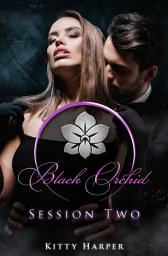 Icon image Black Orchid - Session Two