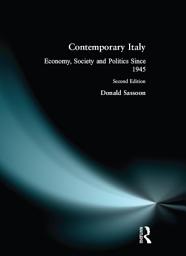 Icon image Contemporary Italy: Politics, Economy and Society Since 1945, Edition 2