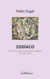 Icon image Zodíaco: Guía para encontrar las potencialidades de cada signo