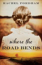 Icon image Where the Road Bends