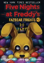 Icon image Five Nights at Freddy's: Do jámy: Fazbear Frights #1, Svazek 1