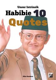 Icon image Unsur Intrinsik 10 Habibie Quotes