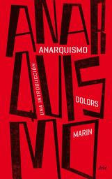 Icon image Anarquismo: Una introducción