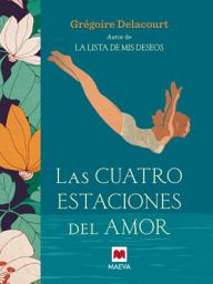 Icon image Las cuatro estaciones del amor