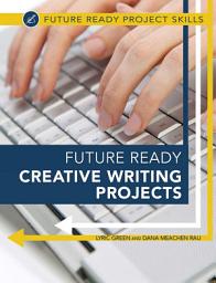 Icon image Future Ready Creative Writing Projects