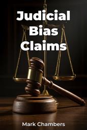 Icon image Judicial Bias Claims