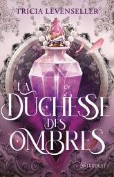 Icon image La duchesse des ombres