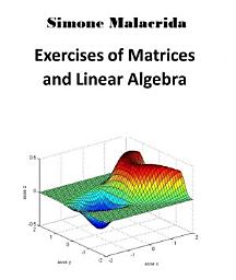Icon image Exercises of Matrices and Linear Algebra