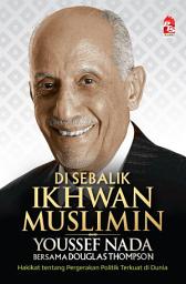 Icon image Di Sebalik Ikhwan Muslimin