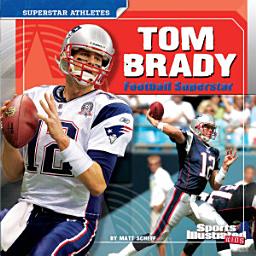 Icon image Tom Brady: Football Superstar