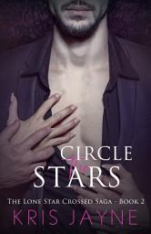 Icon image Circle the Stars: A Family Saga Romance