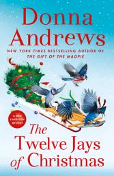 Icon image The Twelve Jays of Christmas: A Meg Langslow Mystery