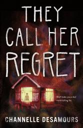 Icon image They Call Her Regret
