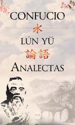 Icon image Analectas: Lún Yǔ