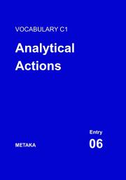 Icon image Kosakata Inggris C1 (Lanjutan) | Entry 06: Analytical Actions