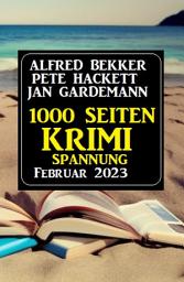 Icon image 1000 Seiten Krimi Spannung Februar 2023