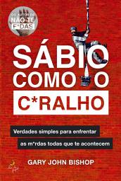 Icon image Sábio Como O C*Ralho