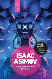 Icon image A Hajnal bolygó robotjai